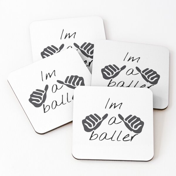 Item preview, Im a Baller designed and sold by Minimalist Quotes and Sayings.
