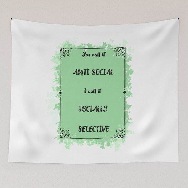 Item preview, Anti-Social  designed and sold by theerraticmind.