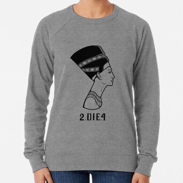 2 Die 4 Lightweight Sweatshirt
