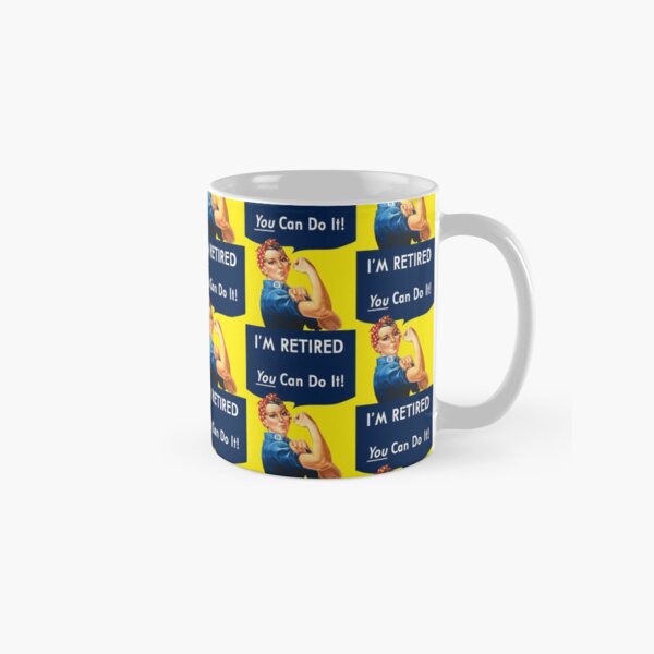 Retired Rosie the Riveter Classic Mug