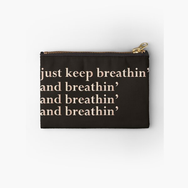 Item preview, just keep breathin', and breathin', and breathin', and breathin' (dark) designed and sold by BoxOffice2938.