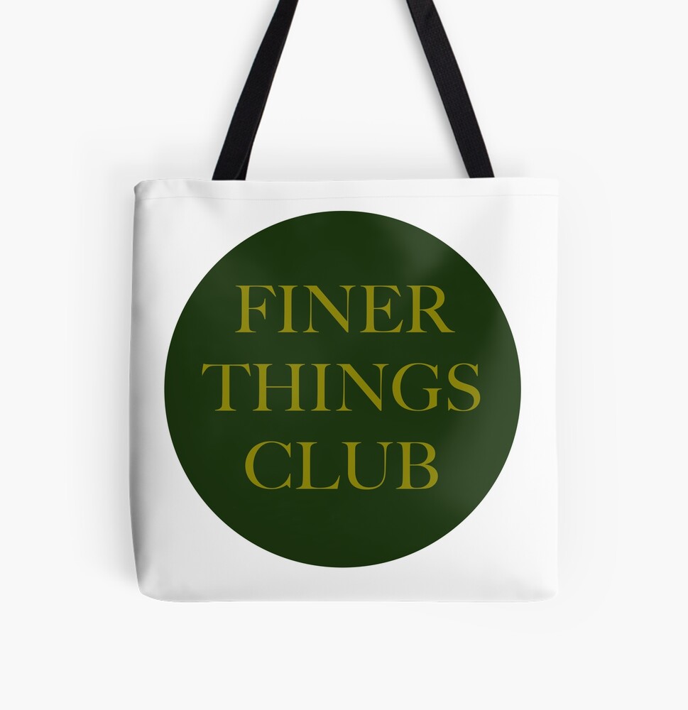 The Finer Things Club: One Design, On Everything — Tote Bag
