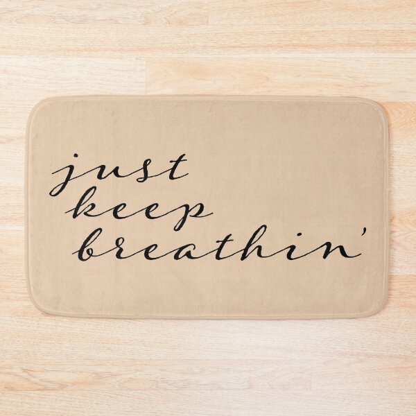 Item preview, just keep breathin' (light) designed and sold by BoxOffice2938.