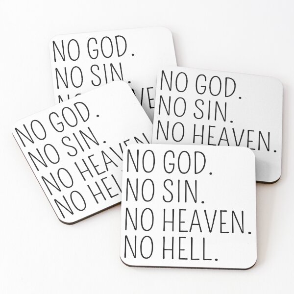 Item preview, No God. No Sin. No Heaven. No Hell. designed and sold by DiscoBoogie.