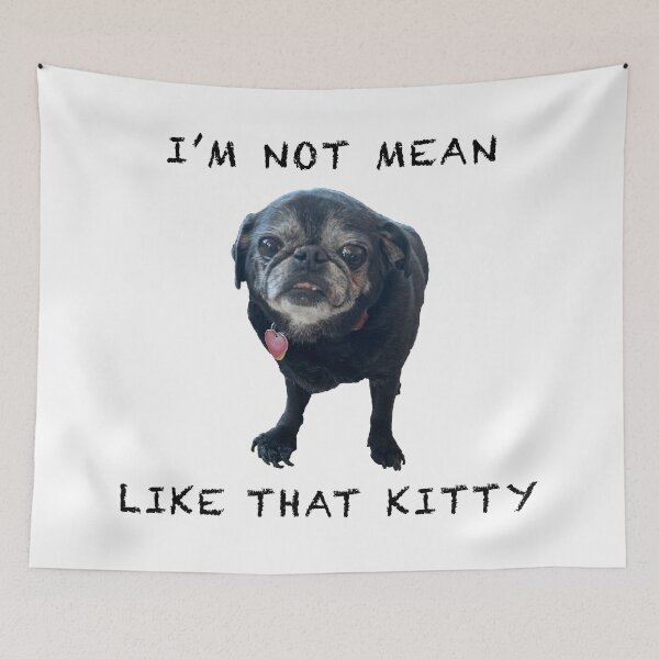 Item preview, I'm Not Mean Like That Kitty designed and sold by Jonny Cottone.