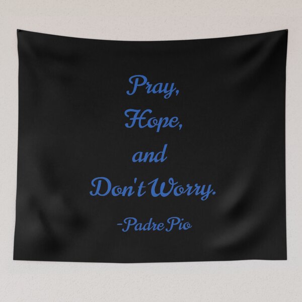 Item preview, Pray, Hope, and Don't Worry designed and sold by 21stCsaints.
