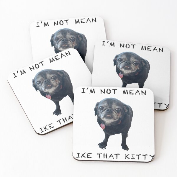 Item preview, I'm Not Mean Like That Kitty designed and sold by Jonny Cottone.