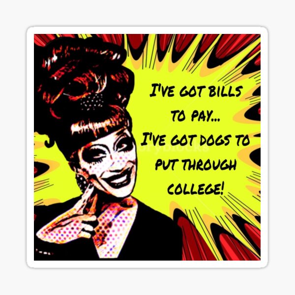 Item preview, Bianca Del Rio. I've Got Bill to Pay. designed and sold by beck113.