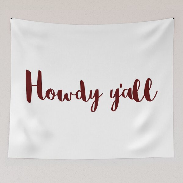 Item preview, Howdy Y'all designed and sold by mariahlynncolon.