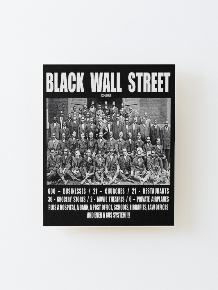 Alternate view of Black Wall Street Mounted Print