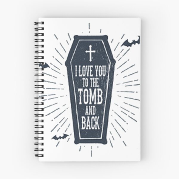 Item preview, I Love You To The Tomb and Back designed and sold by SerpentSkyArts.