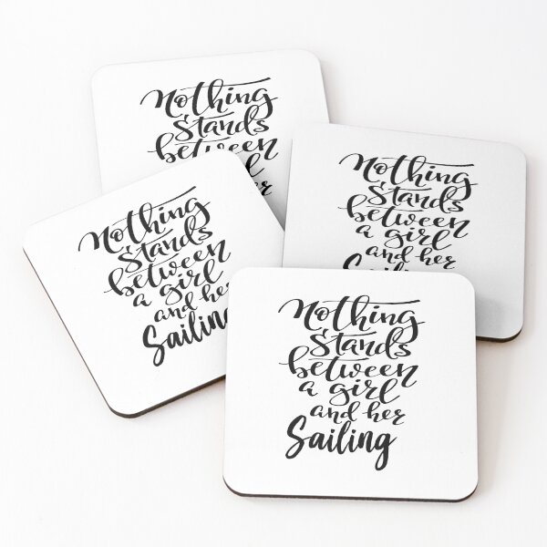 Item preview, Nothing Stands Between A Girl And Her Sailing designed and sold by ProjectX23.