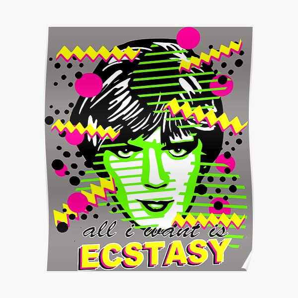 All Fancy wants is Ecstasy... is that too much to ask? Poster