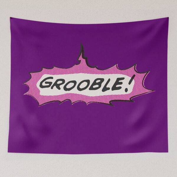 Item preview, GROOBLE! designed and sold by MStyborski.