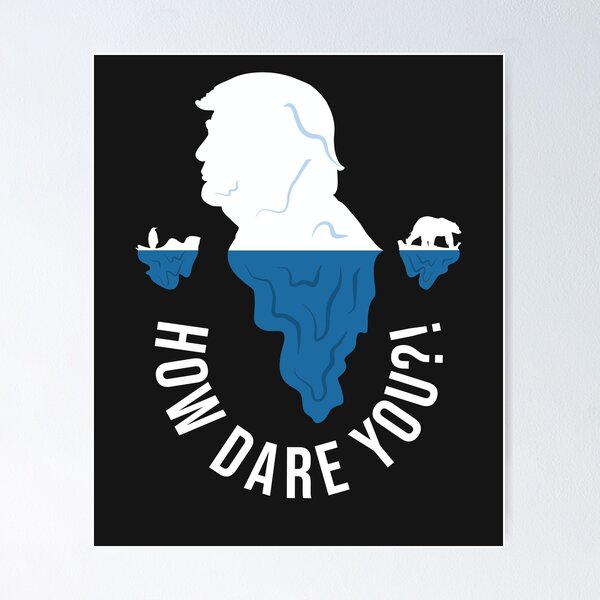 Item preview, Global Climate Activists #HowDareYou How Dare You designed and sold by deichmonster.