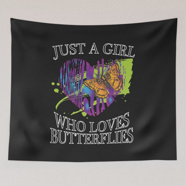 Item preview, Butterflies Just a girls who loves Butterflies designed and sold by tarek25.