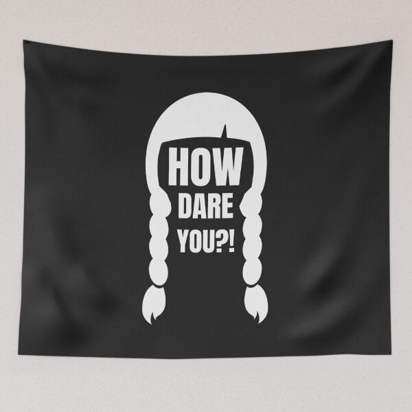 Item preview, Climatestrike Climate #HowDareYou How Dare You designed and sold by deichmonster.