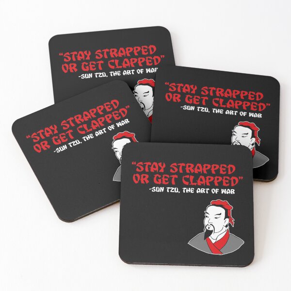 Item preview, Stay Strapped or Get Clapped | Sun Tzu, Art of War designed and sold by countercolour.