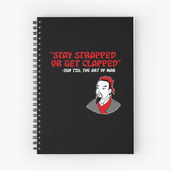 Item preview, Stay Strapped or Get Clapped | Sun Tzu, Art of War designed and sold by countercolour.