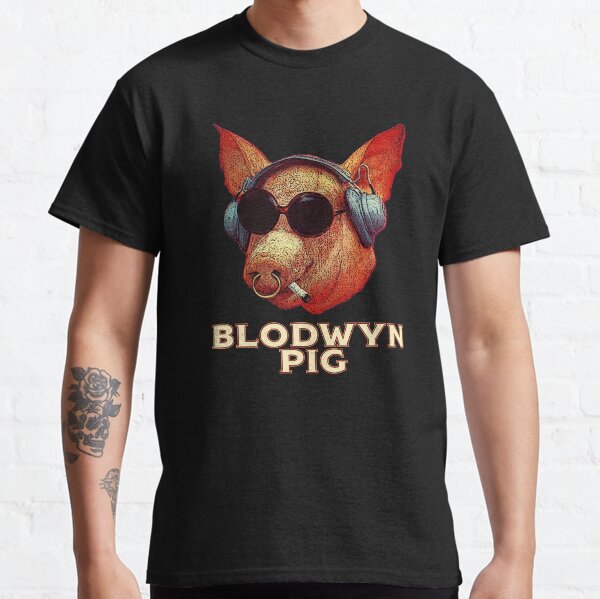 Blodwyn Pig Too Classic T-Shirt
