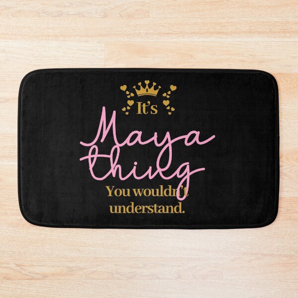 Item preview, Its Maya thing you wouldnt understand designed and sold by elhefe.