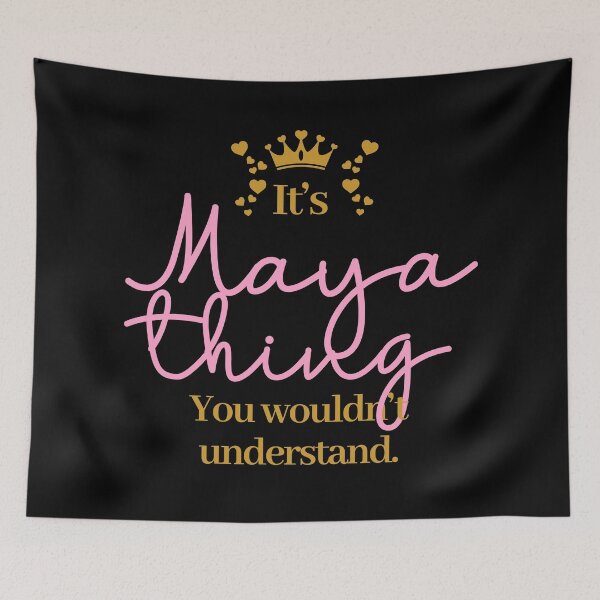 Item preview, Its Maya thing you wouldnt understand designed and sold by elhefe.