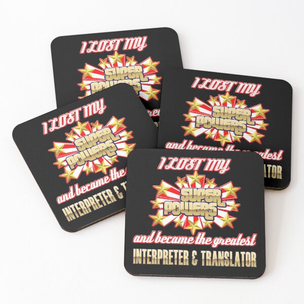 Item preview, I lost my super powers and became the greatest interpreter and translator designed and sold by Kam-designs.