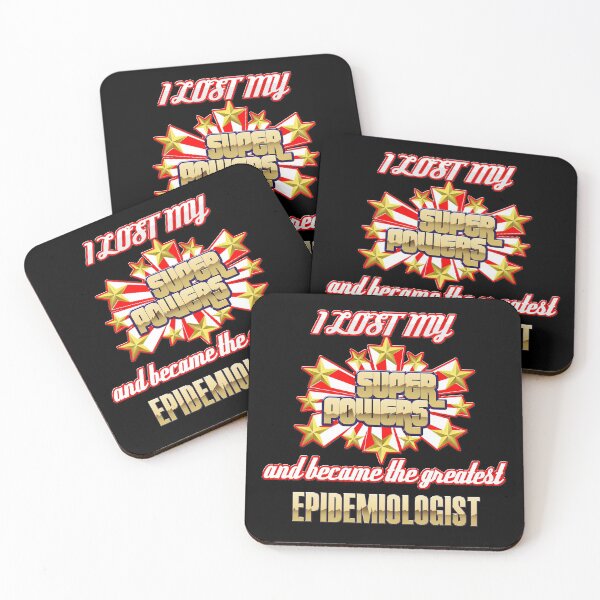 Item preview, I lost my super powers and became the greatest epidemiologist designed and sold by Kam-designs.
