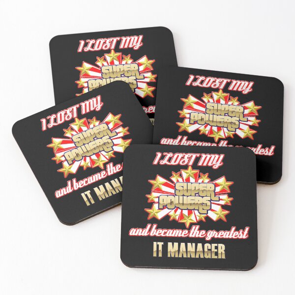 Item preview, I lost my super powers and became the greatest IT manager designed and sold by Kam-designs.