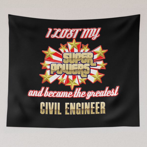 Item preview, I lost my super powers and became the greatest civil engineer designed and sold by Kam-designs.