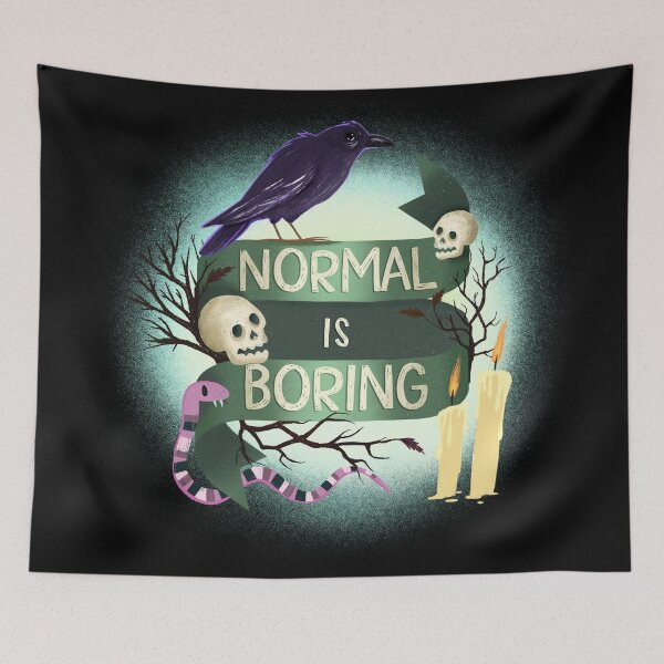 Item preview, Normal Is Boring Spooky Banner designed and sold by BunnyThePainter.