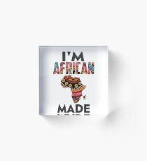 Im African Made Acrylic Block