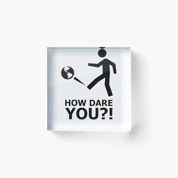 Item preview, Global Climate Strike Protest #HowDareYou How Dare You designed and sold by deichmonster.