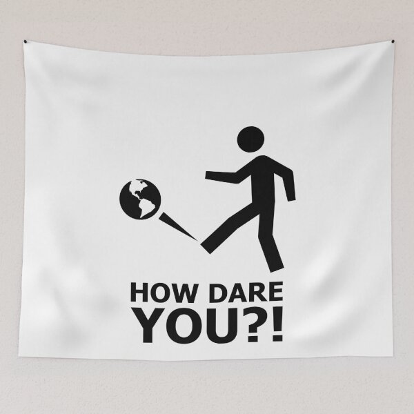 Item preview, Global Climate Strike Protest #HowDareYou How Dare You designed and sold by deichmonster.