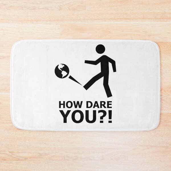 Item preview, Global Climate Strike Protest #HowDareYou How Dare You designed and sold by deichmonster.