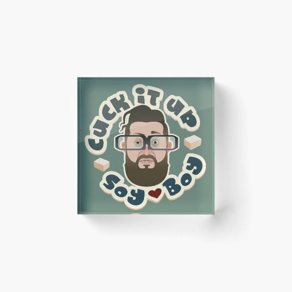 Item preview, Cuck it Up, Soy Boy designed and sold by danielliamgill.