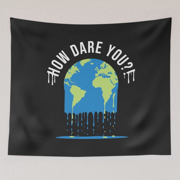 Item preview, Earth Climate Strike Protest #HowDareYou How Dare You designed and sold by deichmonster.