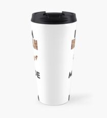 Im Indian Made Travel Mug