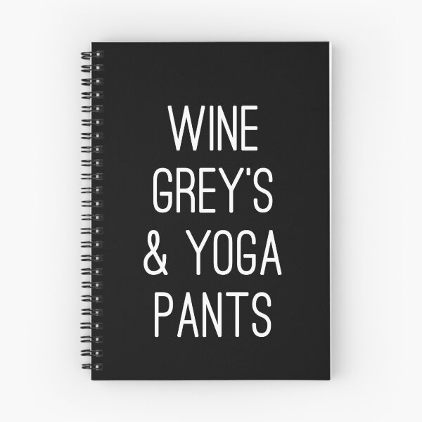 Item preview, Wine, Grey’s & Yoga Pants designed and sold by swiftxgreys.