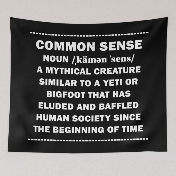 Item preview, Common Sense Myth designed and sold by Stanarchy.