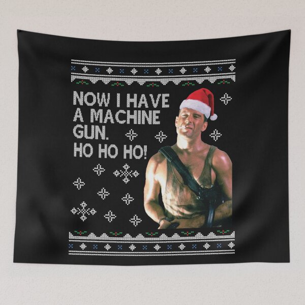 Item preview, Die Hard Ho Ho Ho Machine Gun Christmas Kint designed and sold by Nova5.