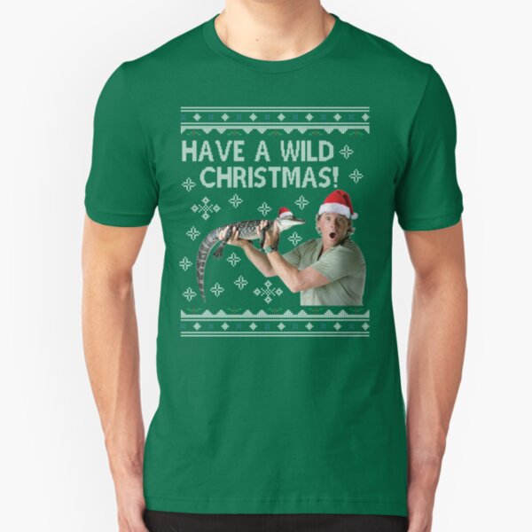 Steve Irwin Have A Wild Christmas Slim Fit T-Shirt