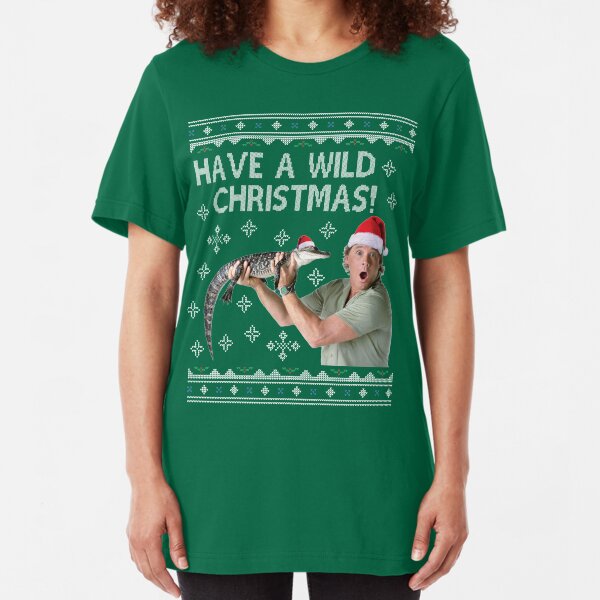 Steve Irwin Have A Wild Christmas Slim Fit T-Shirt