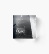 "closed" - surry hills coffee culture Acrylic Block