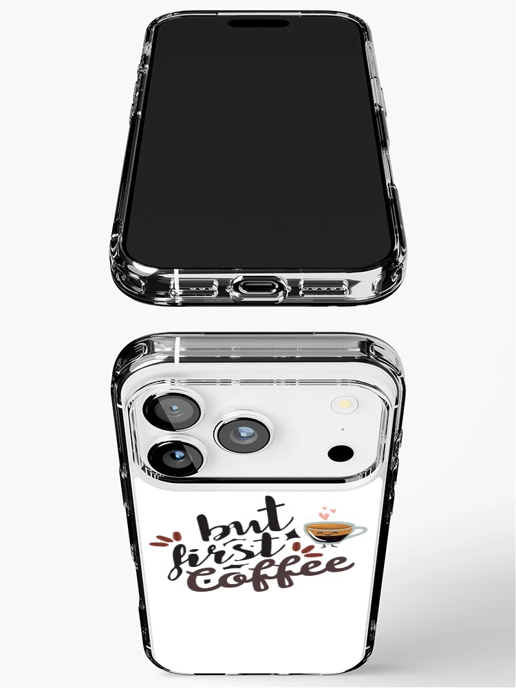Thumbnail 3 of 5, iPhone Case, But First Coffee! designed and sold by RipDesigns.