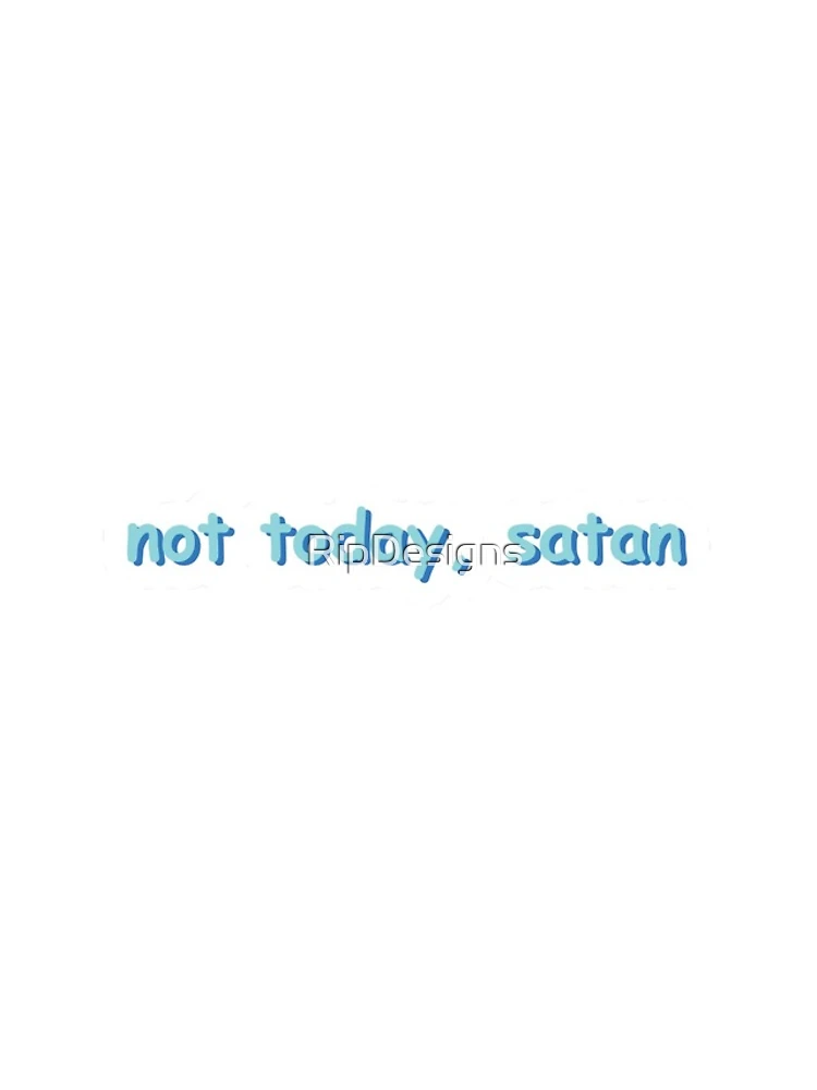 Thumbnail 4 of 4, iPhone Case, Not today, Satan designed and sold by RipDesigns.