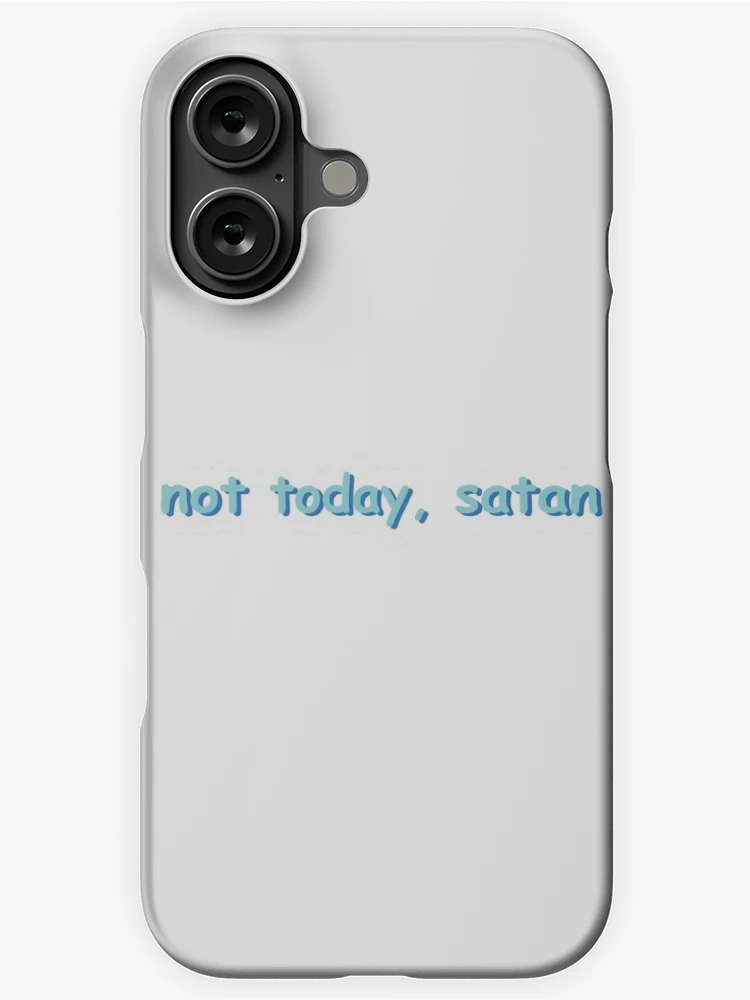 Thumbnail 1 of 4, iPhone Case, Not today, Satan designed and sold by RipDesigns.