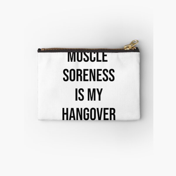Item preview, Muscle soreness is my hangover designed and sold by kailukask.