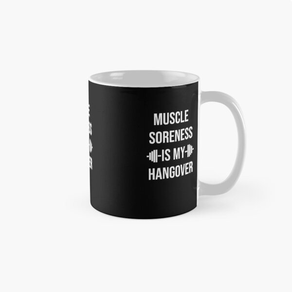Item preview, Muscle soreness is my hangover designed and sold by kailukask.