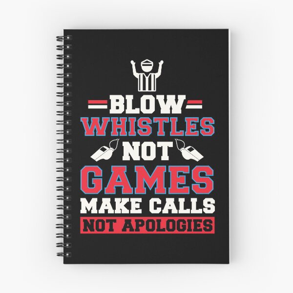Item preview, Make Calls Not Apologies Gift Design for Referees product designed and sold by Lisbob.